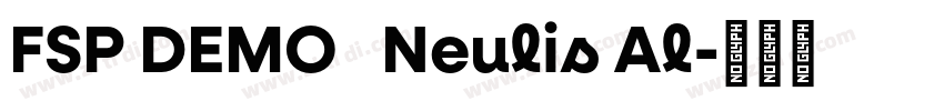 FSP DEMO   Neulis Al字体转换
